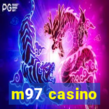 m97 casino